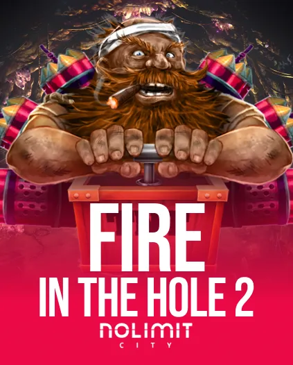 Fire in the Hole 2.webp at Spinbara Casino
